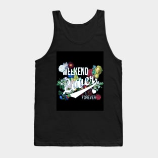 Weekend Lover Tank Top